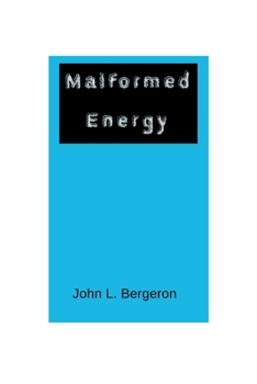Paperback Malformed Energy Book