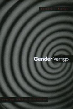 Hardcover Gender Vertigo: American Families in Transition Book