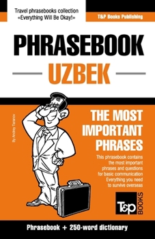 Paperback Phrasebook - Uzbek - The most important phrases: Phrasebook and 250-word dictionary Book