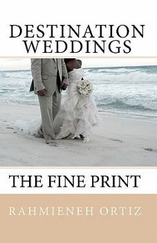 Paperback Destination Weddings...: The Fine Print Book