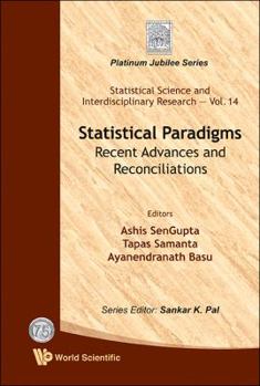 Hardcover Statistical Paradigms: Recent Advances and Reconciliations Book
