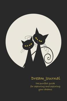 Paperback Dream Journal: Night Moon 6x9 - A Guided Journal for Capturing and Exploring Your Dreams Book