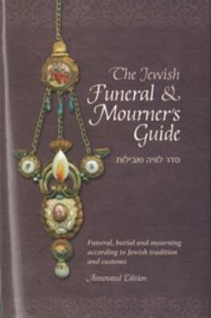 Paperback The Jewish Funeral & Mourner's Guide Book