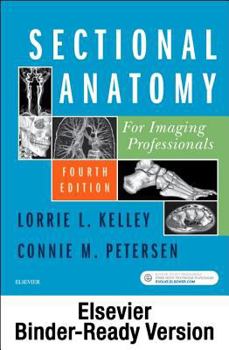 Loose Leaf Sectional Anatomy for Imaging Professionals - Binder Ready Book