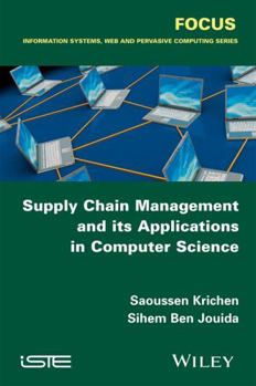 Paperback Supply Chain Management and Its Applications in Computer Science Book