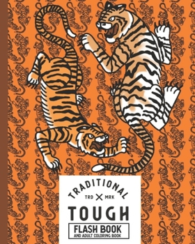 Traditional Tough Tattoo Designs: Adult Coloring Book