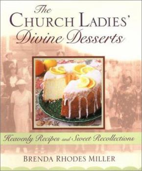 Hardcover The Church Ladies Divine Desserts Book