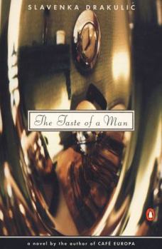 Paperback The Taste of a Man Book