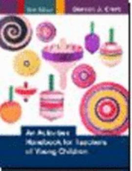 Paperback An Activities Handbook for Teachers of Young Children Book
