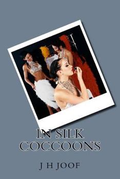 Paperback In Silk Cocoons Book