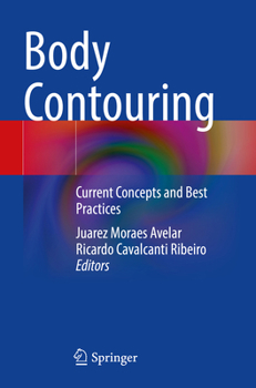Paperback Body Contouring: Current Concepts and Best Practices Book
