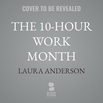 Audio CD The 10-Hour Work Month: Automate with AI So You Can Get Rich Doing Less Book