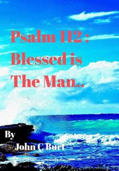 Hardcover Psalm 112: Blessed is the Man ... Book