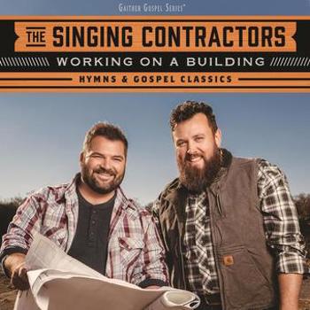 Music - CD Working On A Building: Hymns & Gospel Classics Book