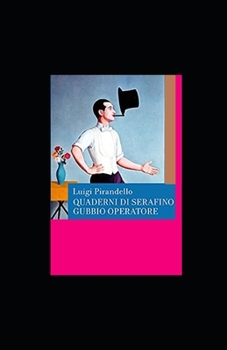 Paperback Quaderni di Serafino Gubbio operatore: annotato [Italian] Book