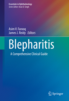 Hardcover Blepharitis: A Comprehensive Clinical Guide Book