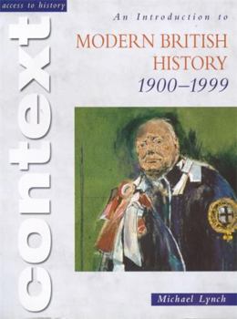 Paperback An Introduction to Modern British History 1900-1999 Book