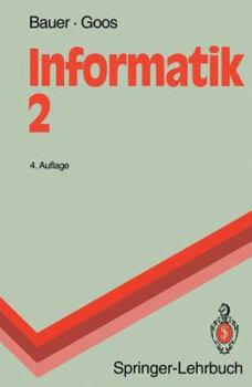 Paperback Informatik 2: Eine Einführende Übersicht [German] Book