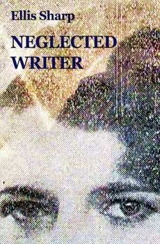 Paperback Neglected Writer Book