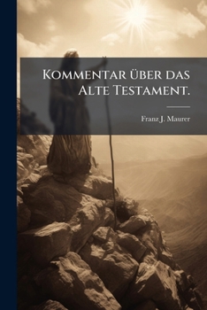 Paperback Kommentar über das Alte Testament. [German] Book