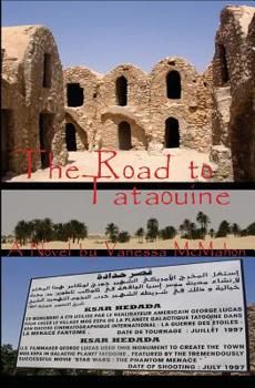 The Road to Tataouine