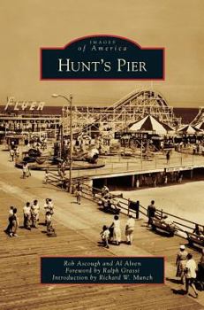 Hunt's Pier - Book  of the Images of America: New Jersey