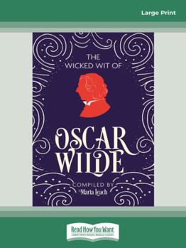 Paperback The Wicked Wit of Oscar Wilde Book