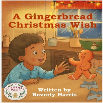 A Gingerbread Christmas Wish