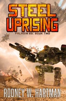 Paperback Steel Uprising (Paladin 05) Book