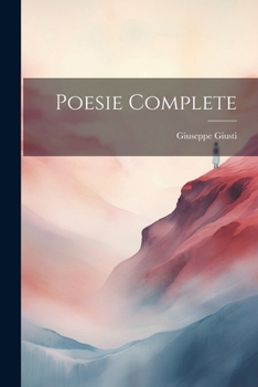 Paperback Poesie Complete [Italian] Book