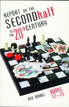 Paperback Report on the 2nd Half of the Twentieth Century: Books 12-15 Book