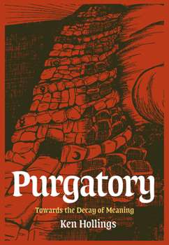 Paperback Purgatory, Volume 2: The Trash Project: Towards the Decay of Meaning Book