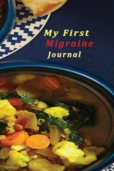 My First Migraine Journal