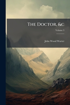 Paperback The Doctor, &c Book