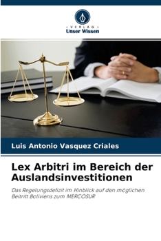 Paperback Lex Arbitri im Bereich der Auslandsinvestitionen [German] Book