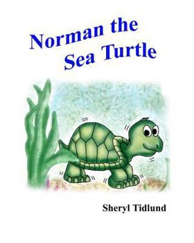 Paperback Norman the Sea Turtle Book