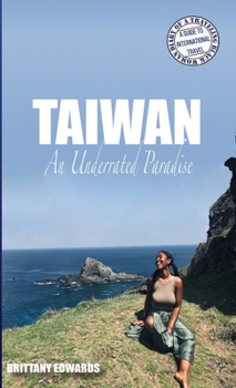 Paperback Taiwan: An Underrated Paradise Book
