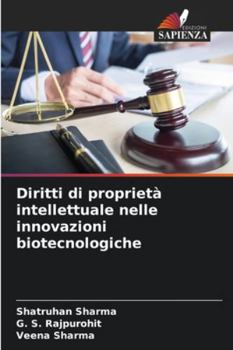 Paperback Diritti di proprietà intellettuale nelle innovazioni biotecnologiche [Italian] Book