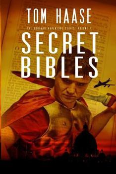 Secret of the Bibles - Book #2 of the Donavan Chronicles
