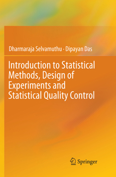 Paperback Introduction to Statistical Methods, Design of Experiments and Statistical Quality Control Book
