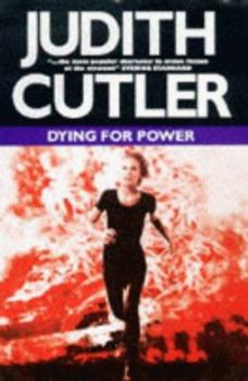 Hardcover Dying for Power Book