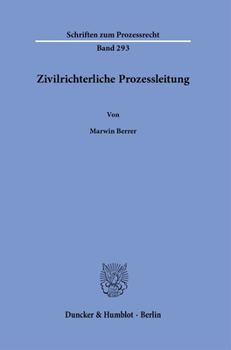 Hardcover Zivilrichterliche Prozessleitung. [German] Book