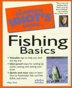 Paperback Complete Idiot's Guide to Fishing Basics Book