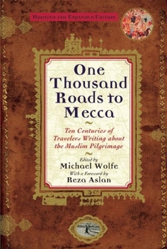 Paperback One Thousand Roads to Mecca: (Updated with New Material) Book