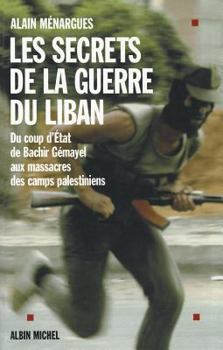 Paperback Secrets de La Guerre Du Liban (Les) [French] Book