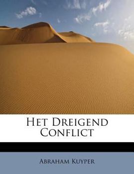 Paperback Het Dreigend Conflict [Dutch] Book