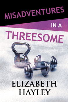 Paperback Misadventures in a Threesome Book