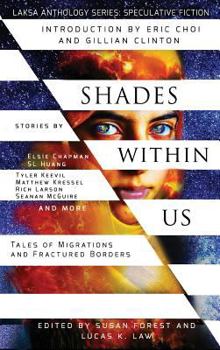 Shades Within Us - Book #4 of the Laksa Anthology Series