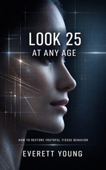 Paperback Look 25 at Any Age Book
