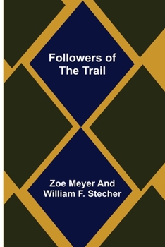 Paperback Followers of the Trail Book